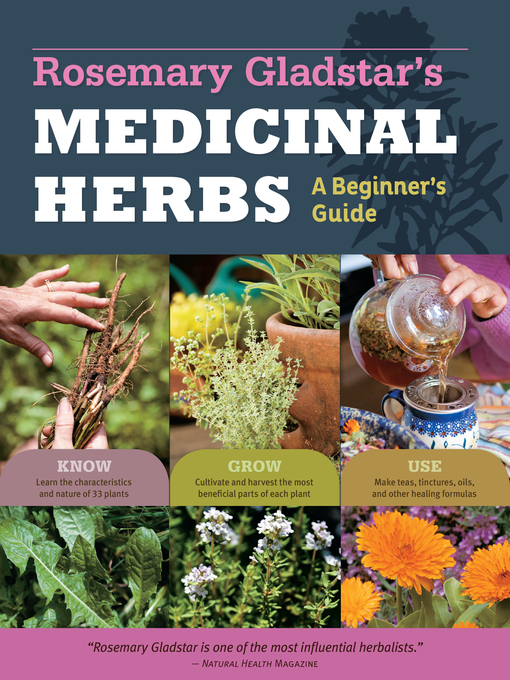 Title details for Rosemary Gladstar's Medicinal Herbs by Rosemary Gladstar - Wait list